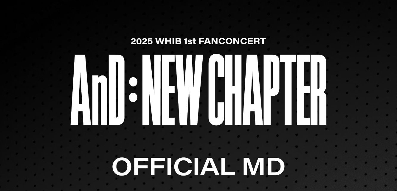 WHIB 1st FANCON [AnD : New Chapter] IN JAPAN オフィシャルグッズ販売決定 お知らせ