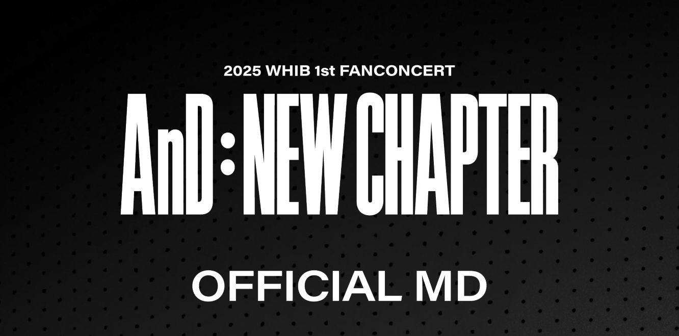 WHIB 1st FANCON [AnD : New Chapter] IN JAPAN オフィシャルグッズ事前予約販売決定